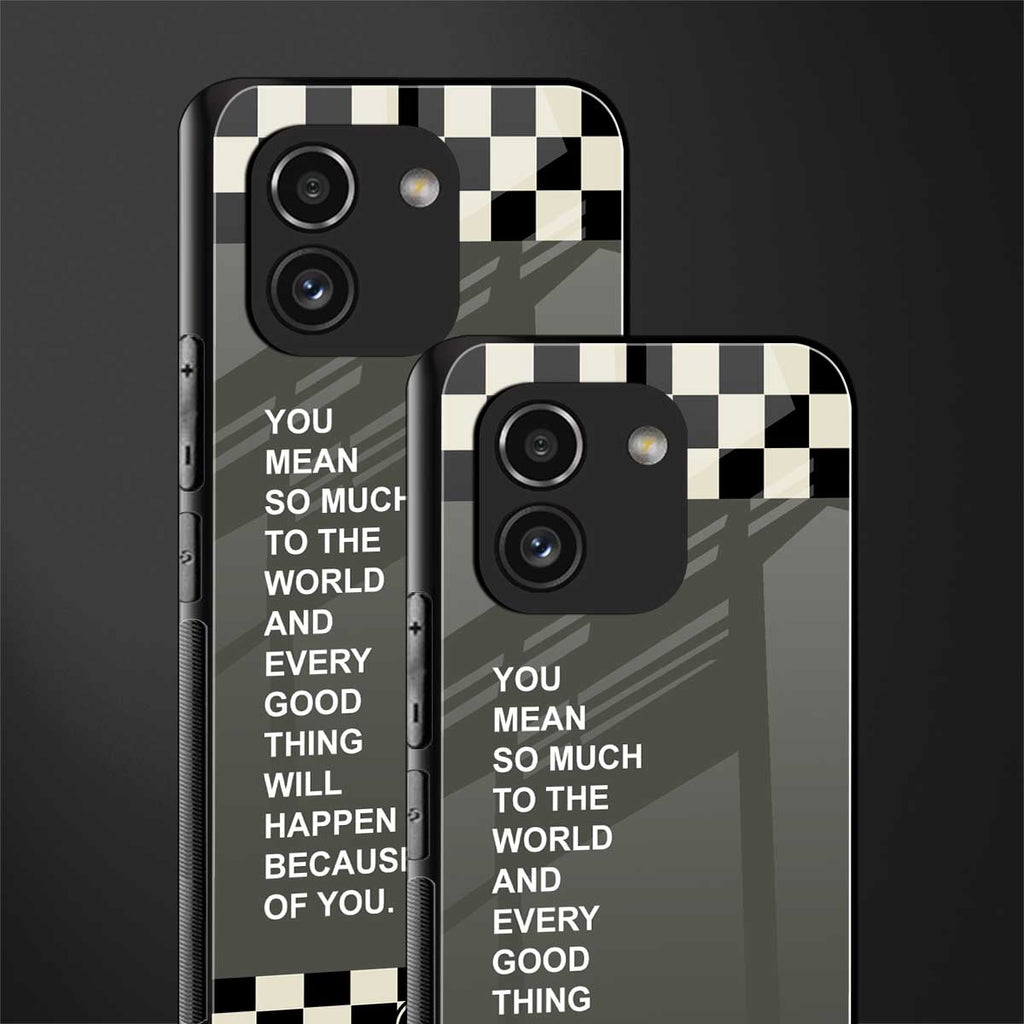 you mean so much to the world back phone cover | glass case for samsung galaxy a03