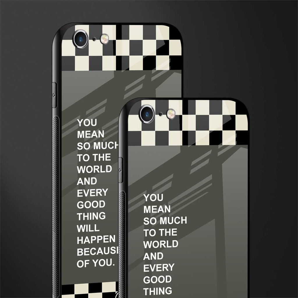 you mean so much to the world glass case for iphone 6s image-2
