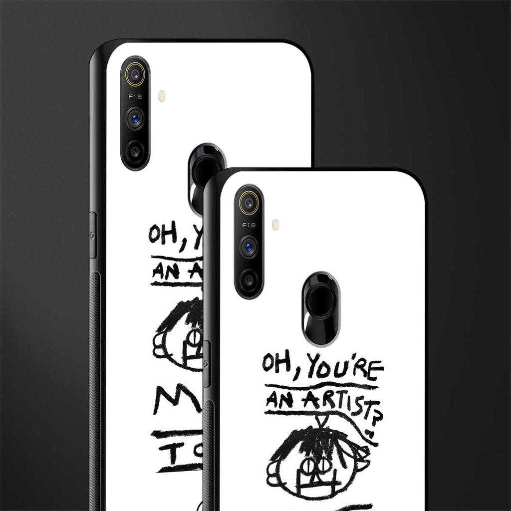 you're an artist glass case for realme narzo 10a image-2
