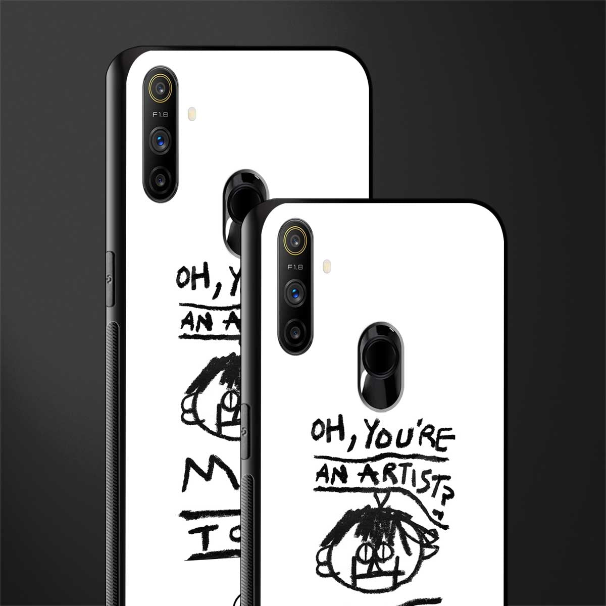 you're an artist glass case for realme narzo 20a image-2