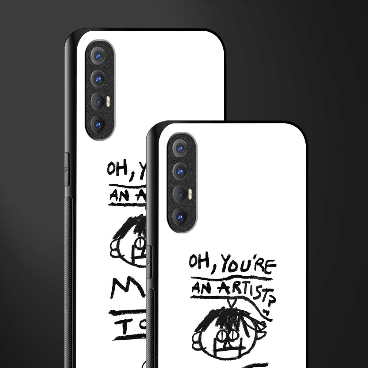 you're an artist glass case for oppo reno 3 pro image-2