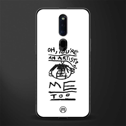 you're an artist glass case for oppo f11 pro image