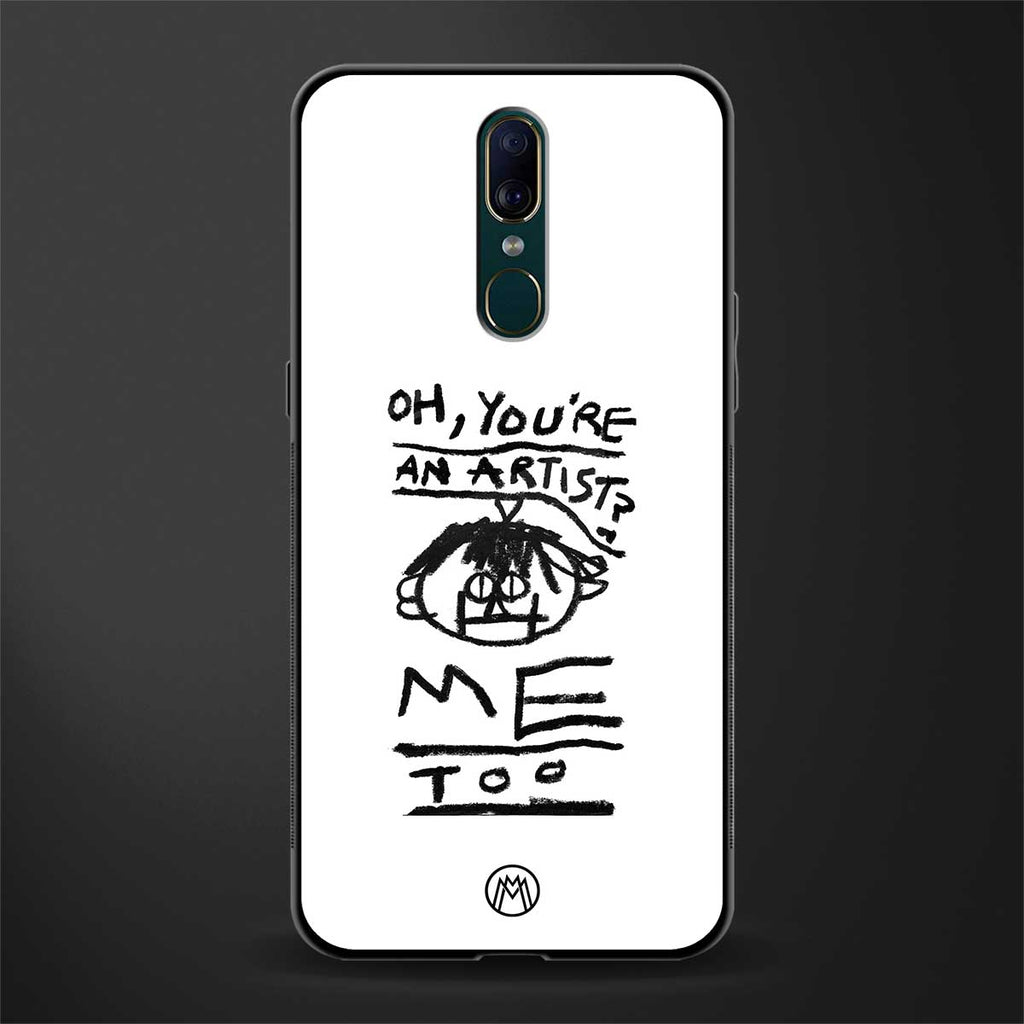 you're an artist glass case for oppo f11 image