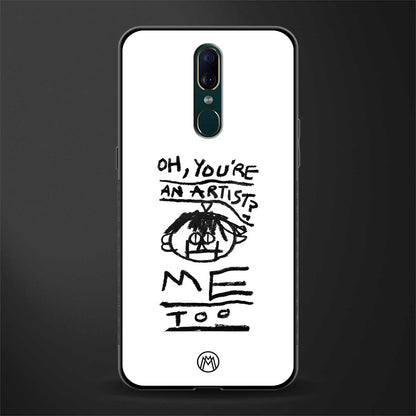 you're an artist glass case for oppo f11 image