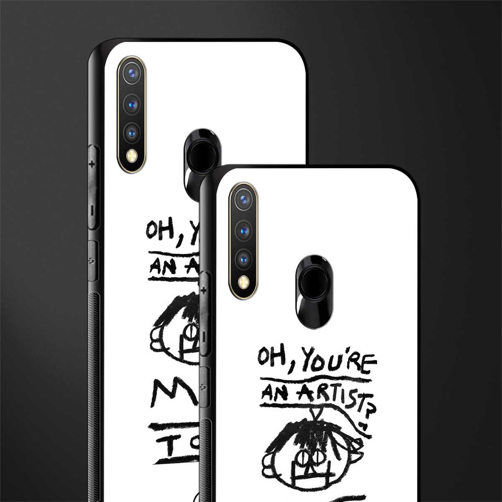 you're an artist glass case for vivo u20 image-2
