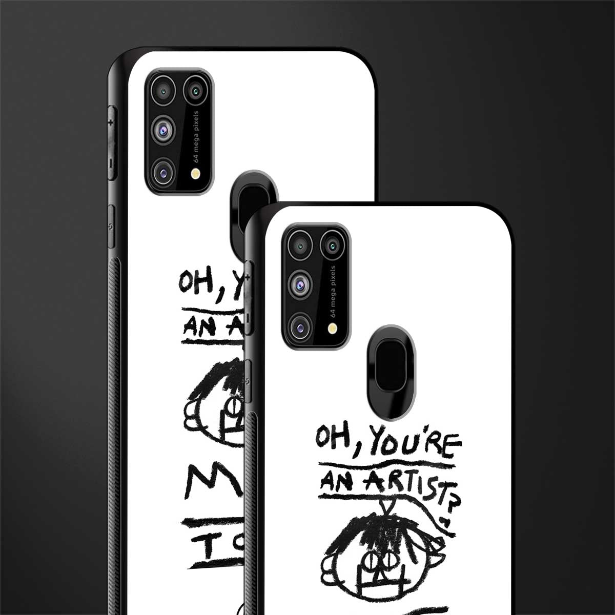 you're an artist glass case for samsung galaxy f41 image-2