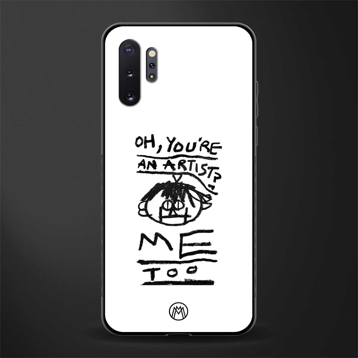 you're an artist glass case for samsung galaxy note 10 plus image