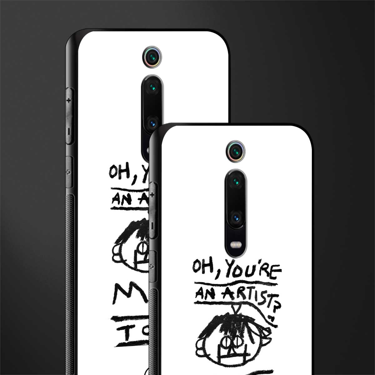 you're an artist glass case for redmi k20 image-2