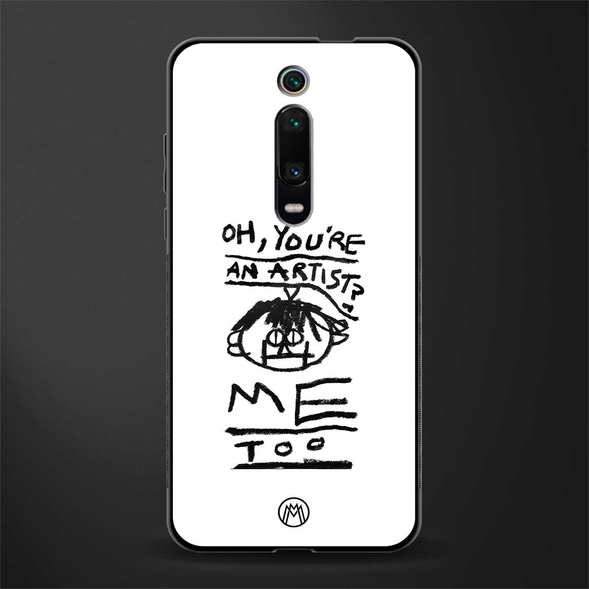 you're an artist glass case for redmi k20 image