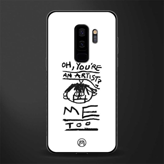 you're an artist glass case for samsung galaxy s9 plus image