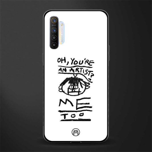 you're an artist glass case for realme x2 image