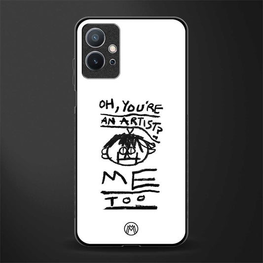 you're an artist glass case for vivo y75 5g image