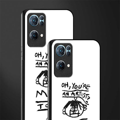 you're an artist glass case for oppo reno7 pro 5g image-2