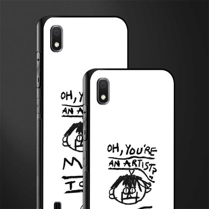 you're an artist glass case for samsung galaxy a10 image-2