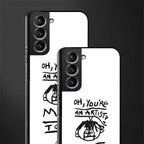 you're an artist glass case for samsung galaxy s21 fe 5g image-2