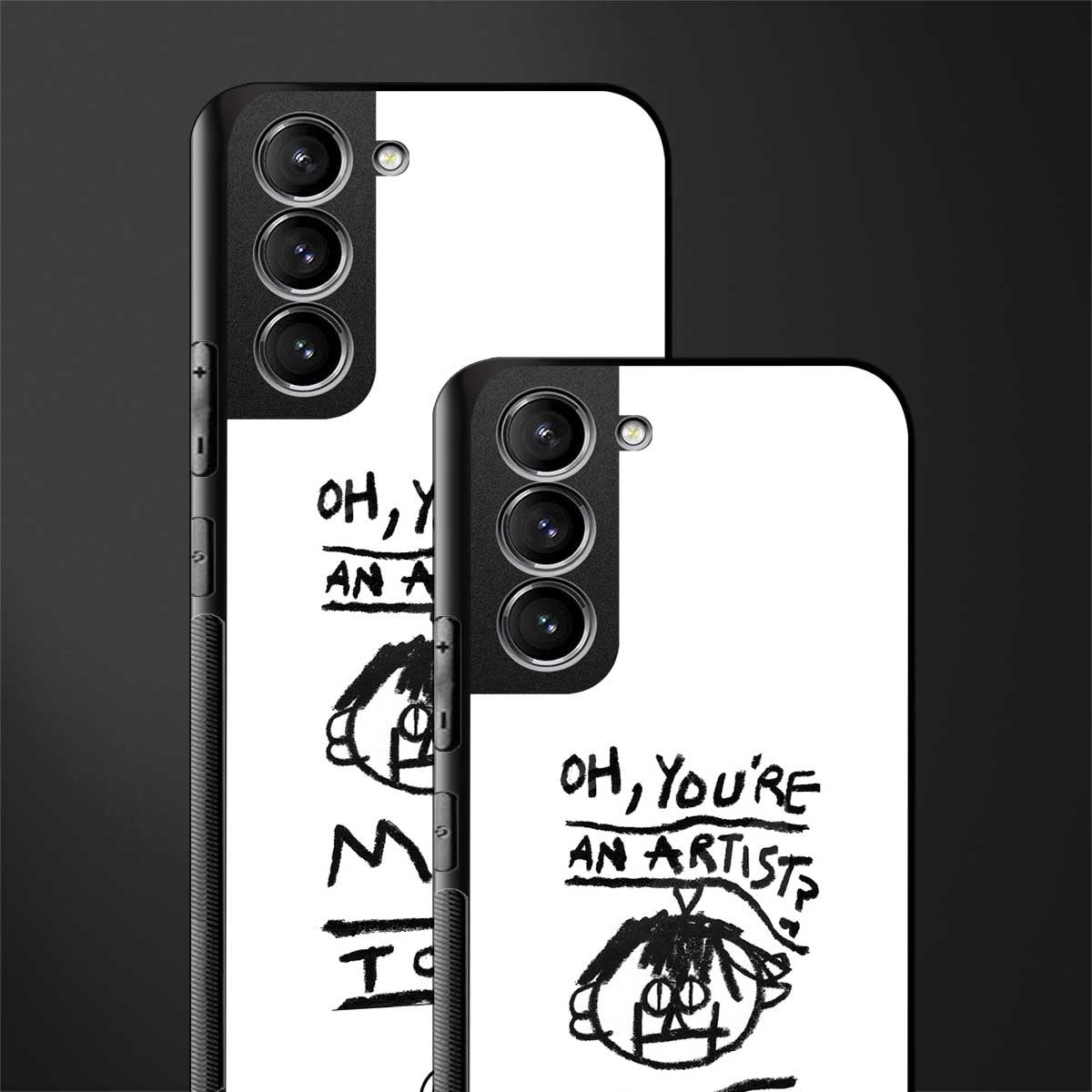 you're an artist glass case for samsung galaxy s21 plus image-2