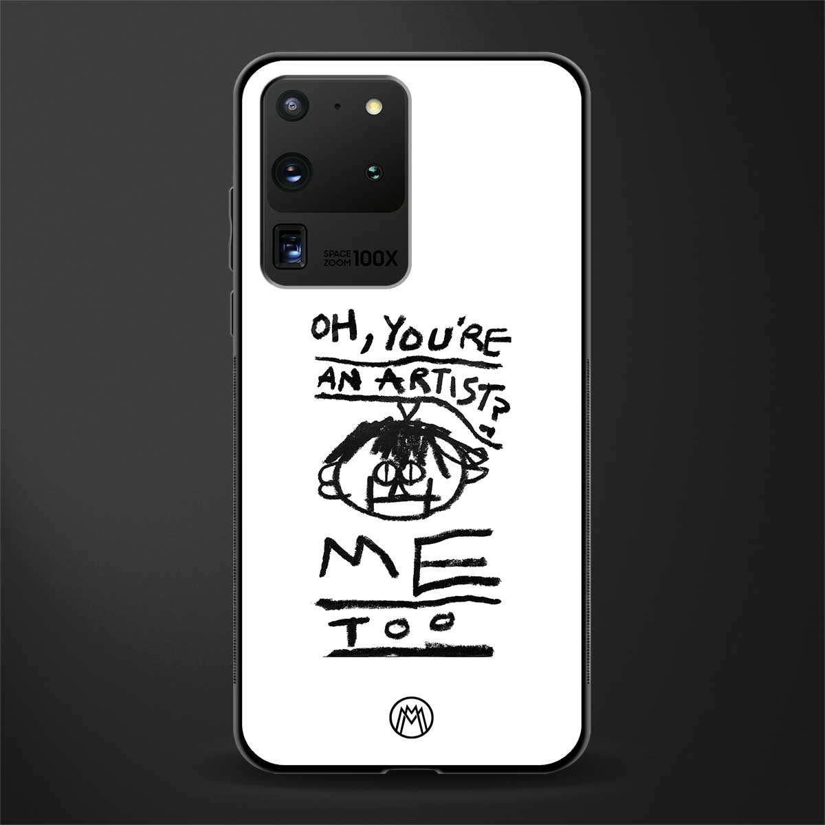 you're an artist glass case for samsung galaxy s20 ultra image