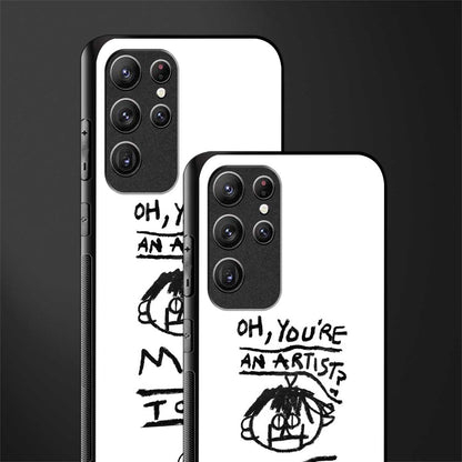 you're an artist glass case for samsung galaxy s22 ultra 5g image-2