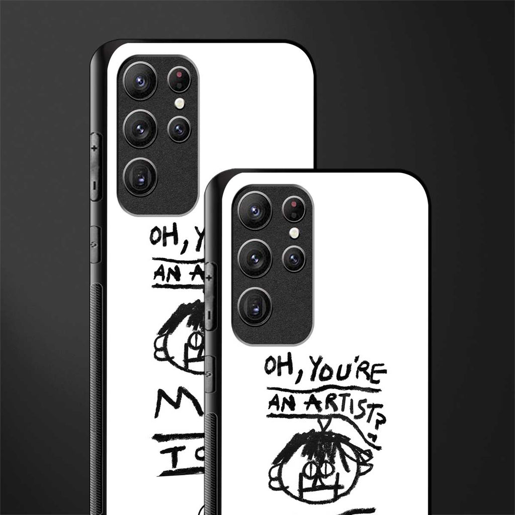 you're an artist glass case for samsung galaxy s21 ultra image-2
