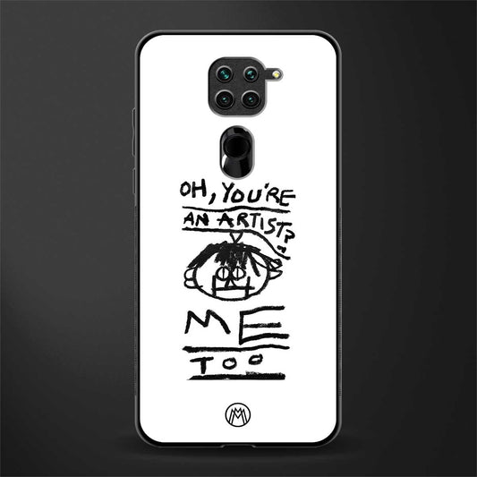 you're an artist glass case for redmi note 9 image