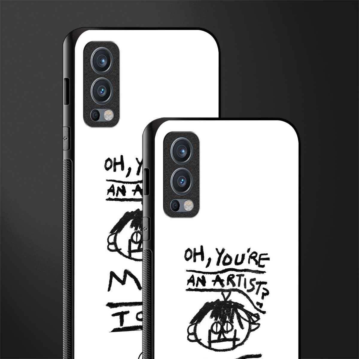 you're an artist glass case for oneplus nord 2 5g image-2