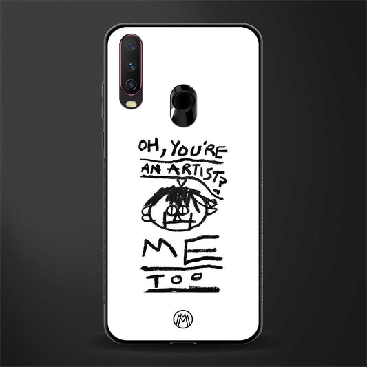 you're an artist glass case for vivo y15 image