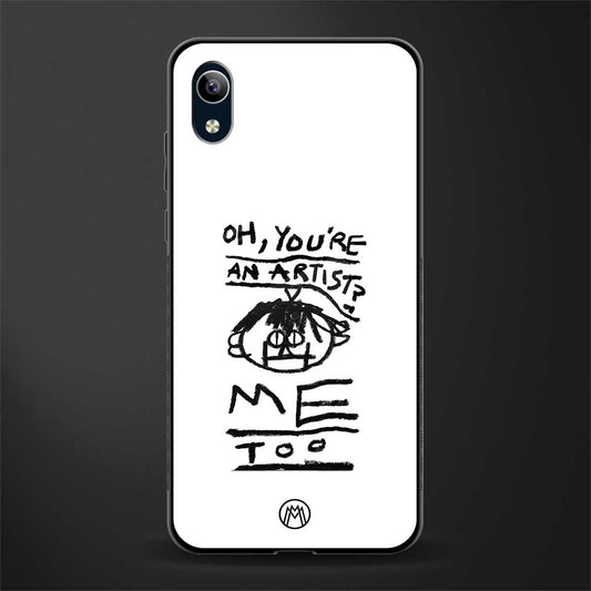 you're an artist glass case for vivo y90 image