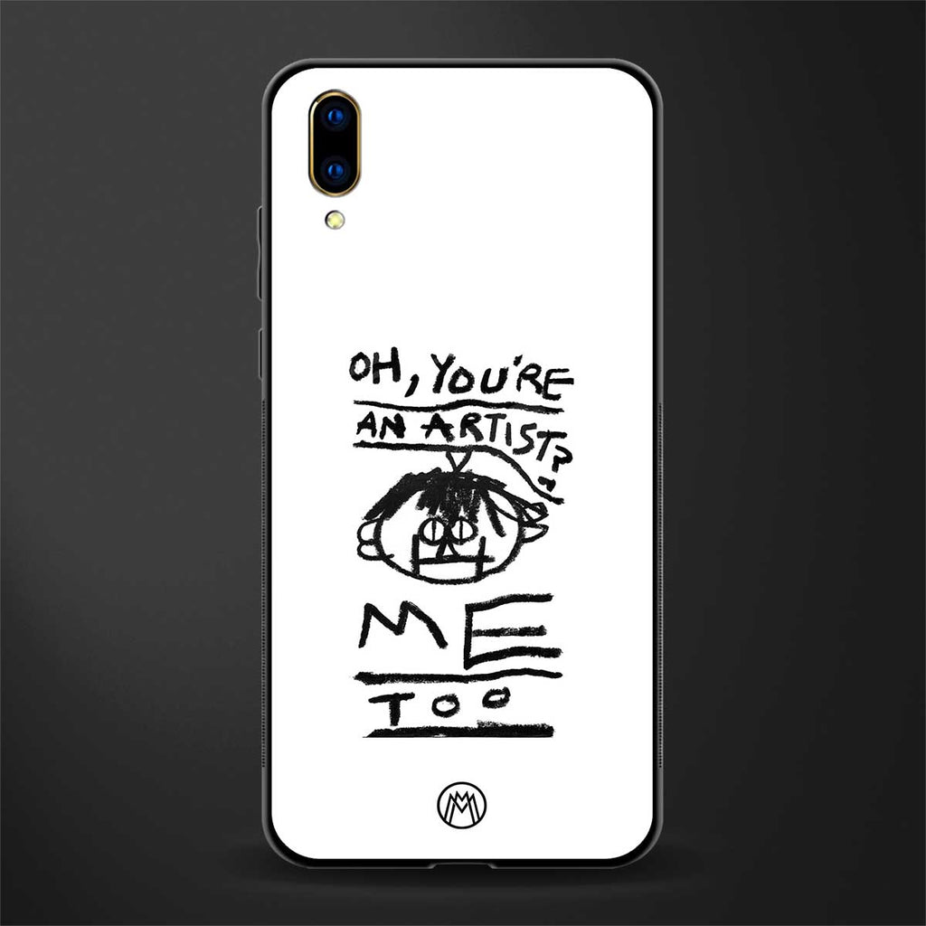 you're an artist glass case for vivo v11 pro image