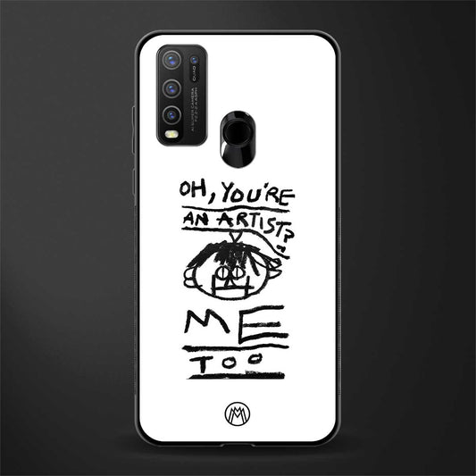 you're an artist glass case for vivo y50 image