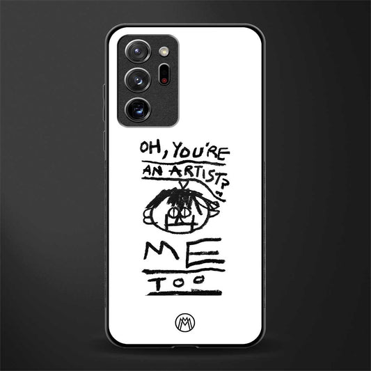 you're an artist glass case for samsung galaxy note 20 ultra 5g image