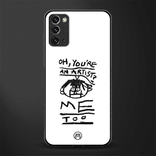 you're an artist glass case for samsung galaxy note 20 image