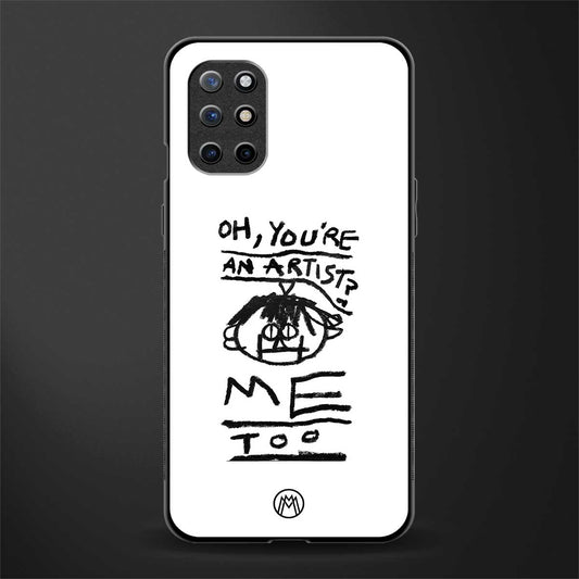 you're an artist glass case for oneplus 8t image