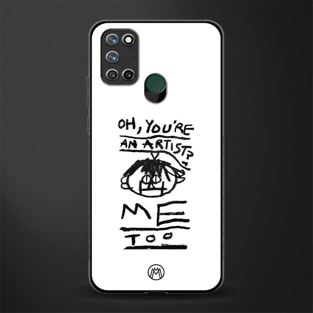 you're an artist glass case for realme 7i image