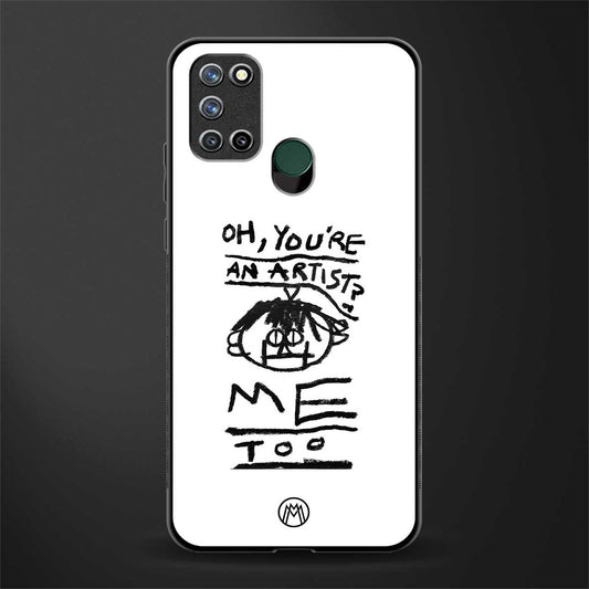 you're an artist glass case for realme 7i image
