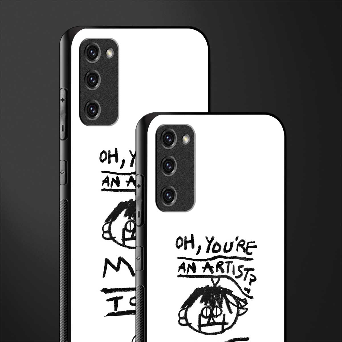 you're an artist glass case for samsung galaxy s20 fe image-2