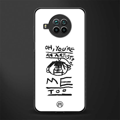 you're an artist glass case for mi 10i image