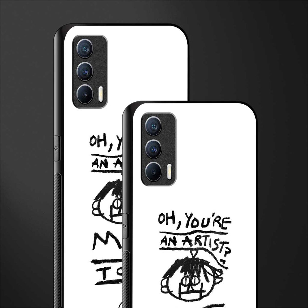you're an artist glass case for realme x7 image-2