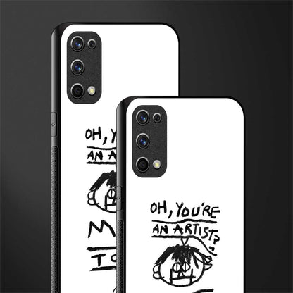 you're an artist glass case for realme x7 pro image-2