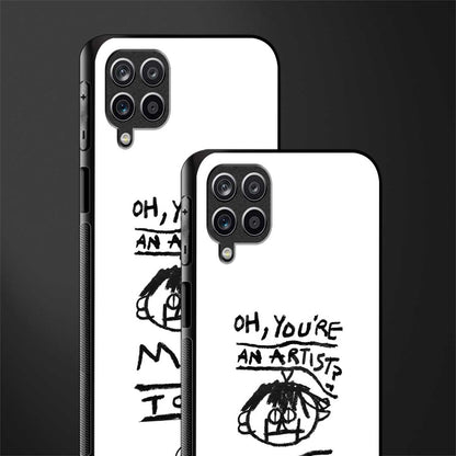 you're an artist glass case for samsung galaxy m12 image-2