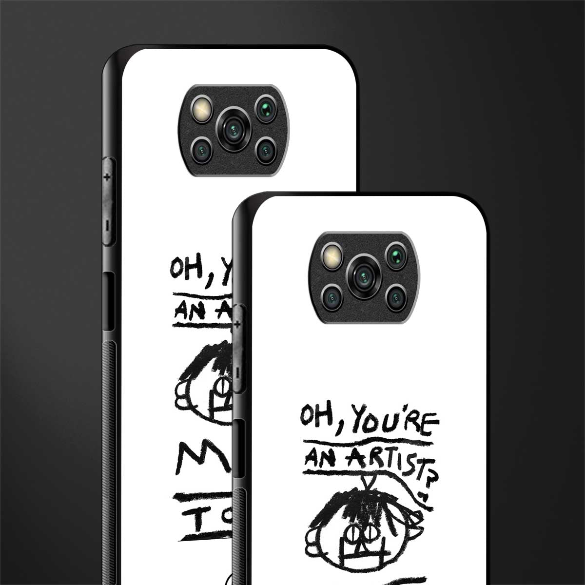 you're an artist glass case for poco x3 pro image-2