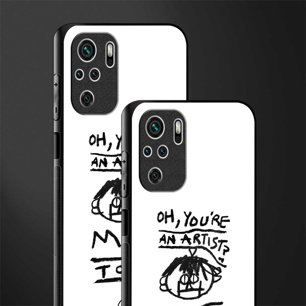 you're an artist glass case for redmi note 10 image-2