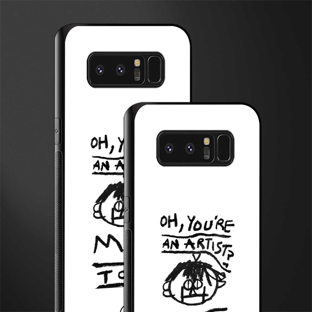 you're an artist glass case for samsung galaxy note 8 image-2