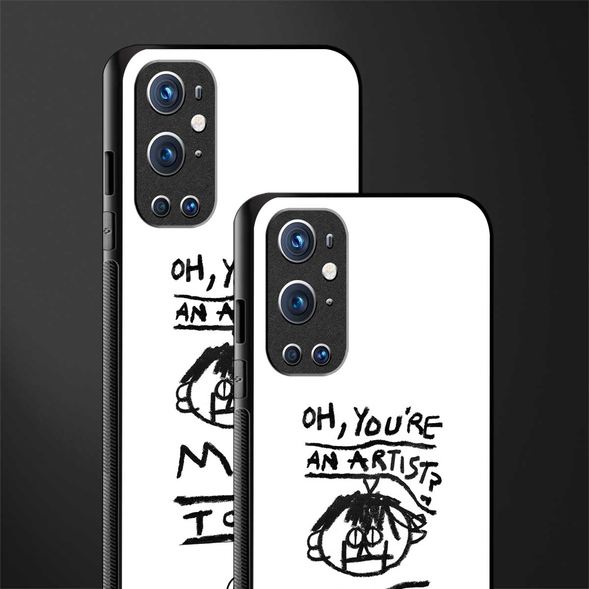 you're an artist glass case for oneplus 9 pro image-2