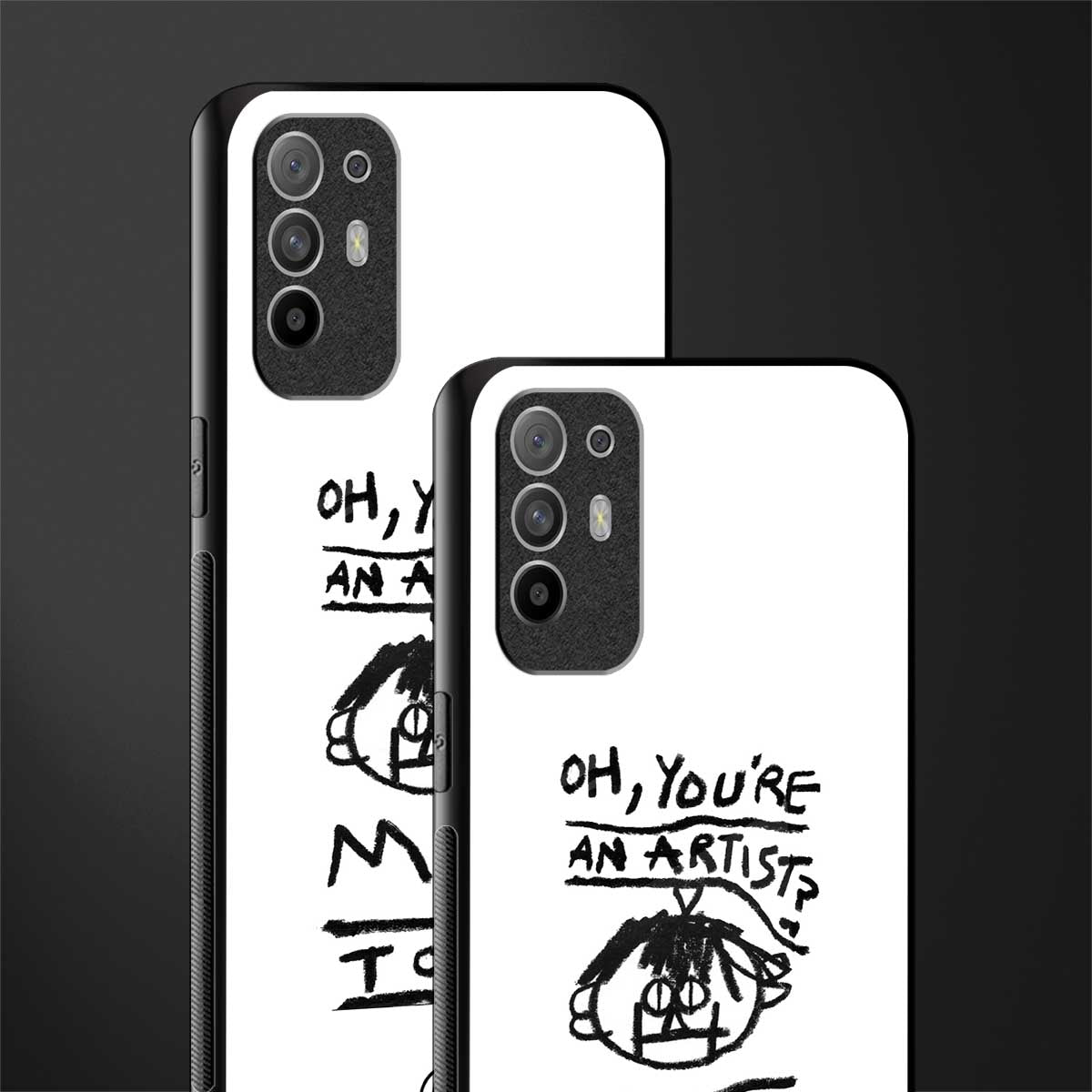 you're an artist glass case for oppo f19 pro plus image-2
