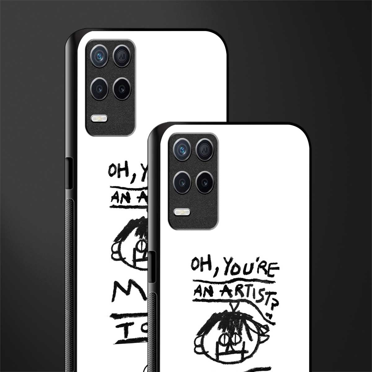 you're an artist glass case for realme 8 5g image-2