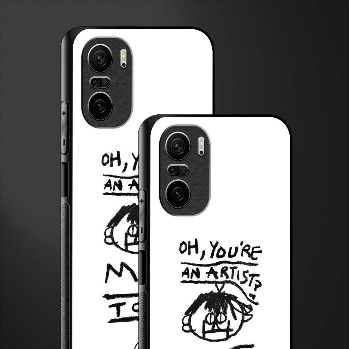 you're an artist glass case for mi 11x 5g image-2