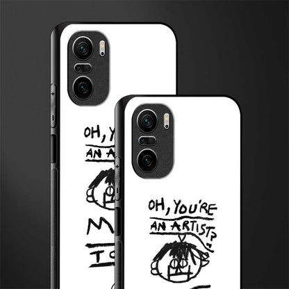 you're an artist glass case for mi 11x 5g image-2