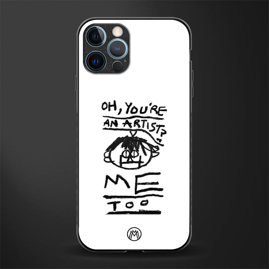 you're an artist glass case for iphone 14 pro max image