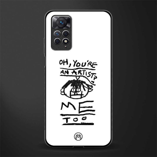 you're an artist back phone cover | glass case for redmi note 11 pro plus 4g/5g