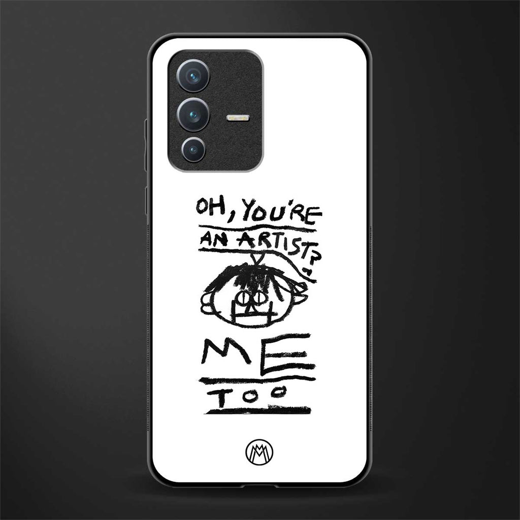 you're an artist glass case for vivo v23 5g image